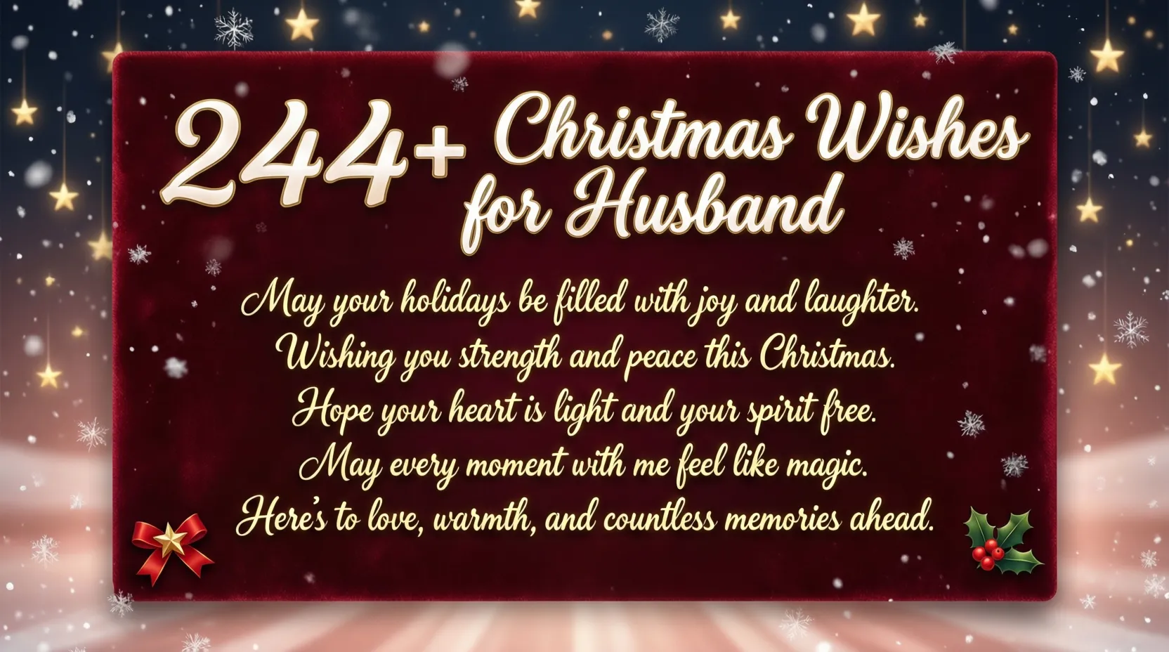 You are currently viewing 244+ Emotional Christmas Wishes for Husband to Express Your Love 💞
