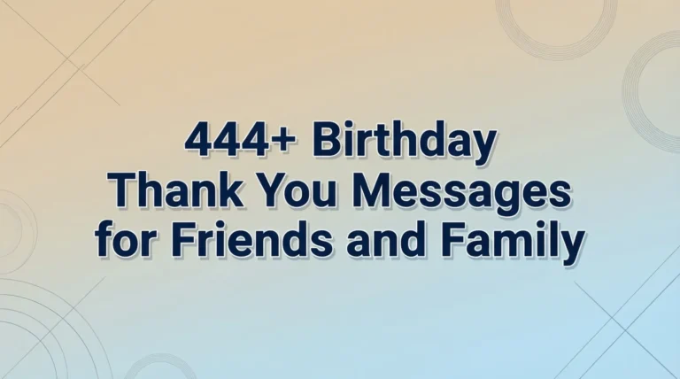 Thank You Messages for Friends and Family