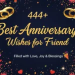 Anniversary Wishes for Friend
