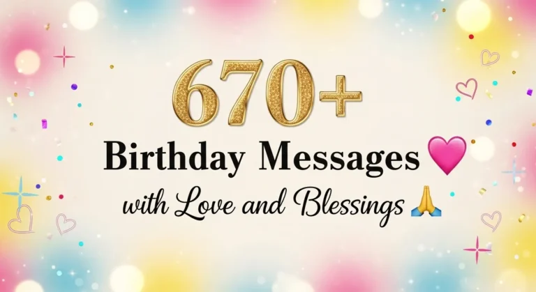 Birthday Messages with Love and Blessings