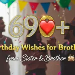 Birthday Wishes for Brother