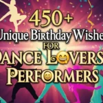 Birthday Wishes for Dancer