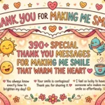 Thank You Messages for Making Me Smile